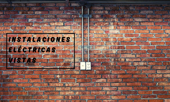 INSTALACIONES ELÉCTRICAS VISTAS | Keisu, iluminación y diseño.