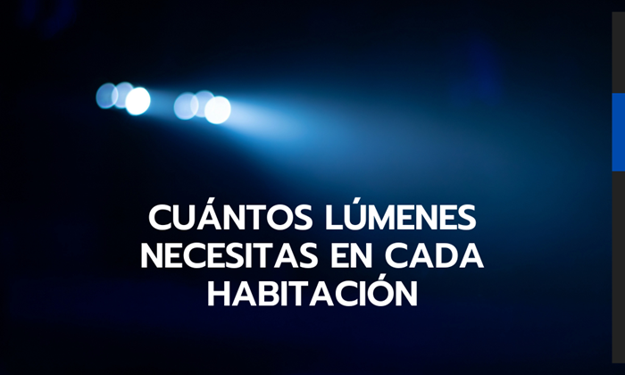 Cuántos lúmenes necesito en cada habitación: guía y tabla | Keisu Shop | Keisu, iluminación y diseño.